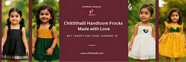 Handloom Handcrafted Baby Frocks by Chittithalli: Style, Heritage & Comfort
